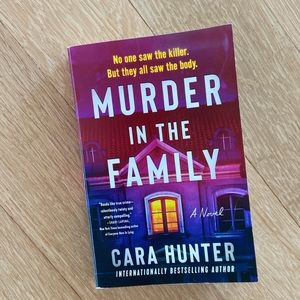 Murder in the Family Novel by Cara Hunter